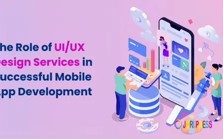 The Role of UI/UX Design Services in Successful Mobile App Development