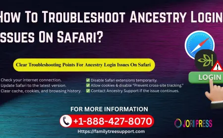 How To Troubleshoot Ancestry Login Issues On Safari?