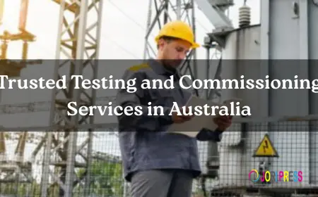 Trusted Testing & Commissioning Services in Australia