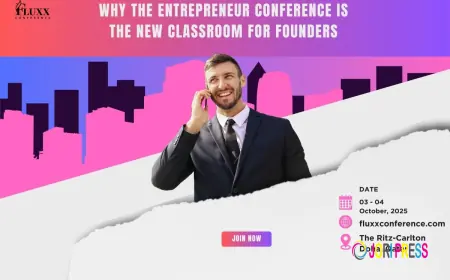 Why the Entrepreneur Conference is the New Classroom for Founders?