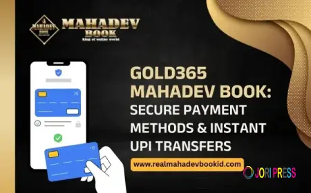 Gold365 Mahadev Book: Secure Payment Methods &amp; Instant UPI Transfers