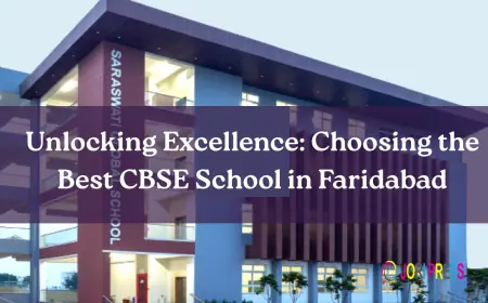 Unlocking Excellence: How to Choose the Best CBSE School in Faridabad