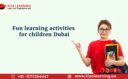 Fun Learning Activities for Children in Dubai with Kiya Learning