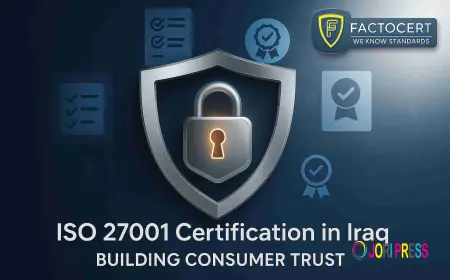 Why customers trust ISO 27001 certification in Iraq