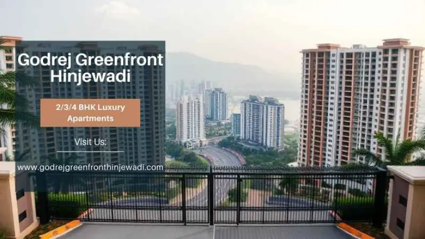 Godrej Greenfront Hinjewadi – The Future of Urban Living in Pune