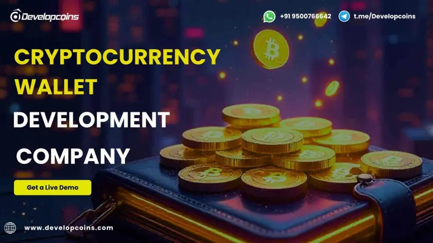 Secure Your Wealth: The Rise of an Advanced Cryptocurrency Wallet Development Company