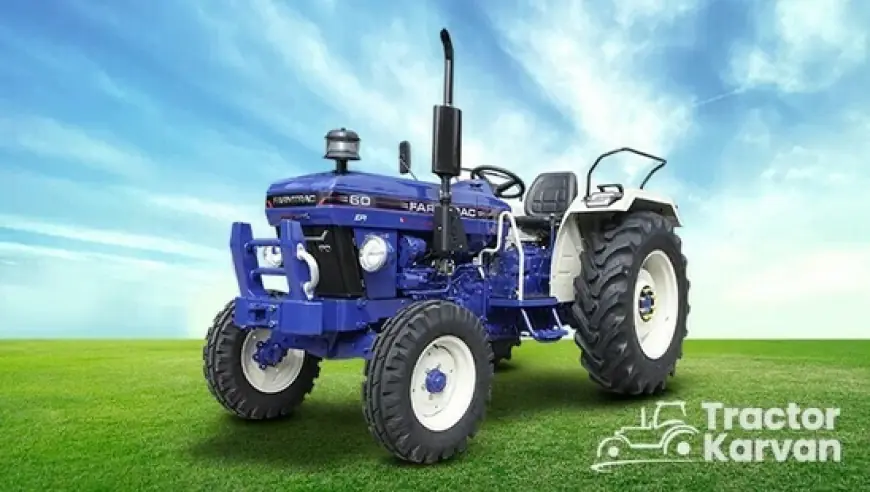 Explore the Farmtrac 60 Powermaxx T20 Tractor Price and Features in India