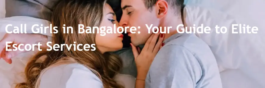 escorts bangalore