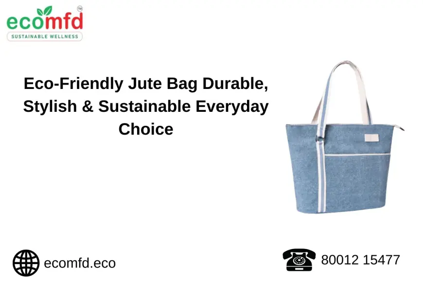 Eco-Friendly Jute Bag – Durable, Stylish & Sustainable Everyday Choice