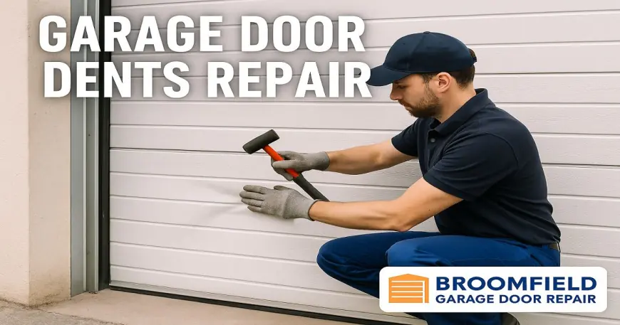 How Can You Fix Garage Door Dents repair in Broomfield Quickly and Affordably?