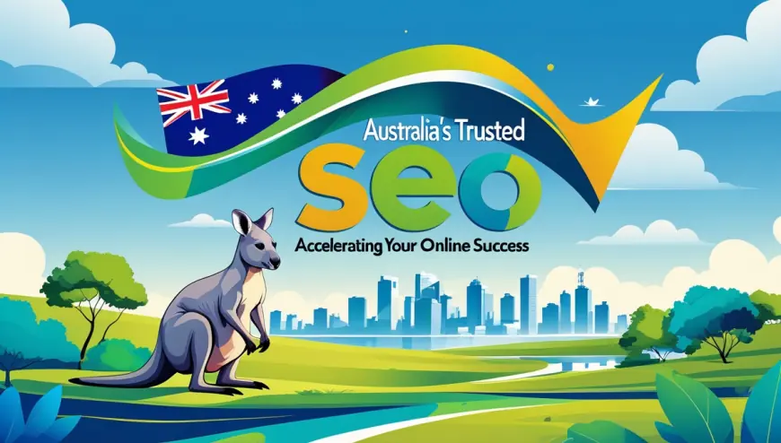 Australia’s Trusted SEO Services: Accelerating Your Online Success