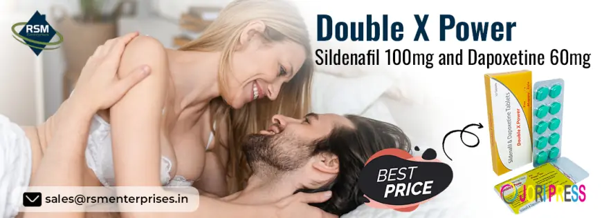 Fix Impotence and Early Ejaculation With Double X Power