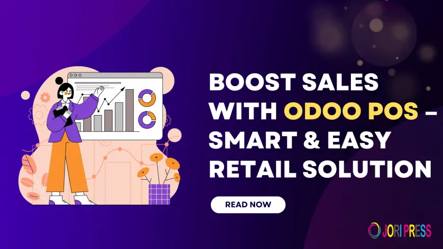 Odoo POS: The Smart Point of Sale System for Modern Businesses