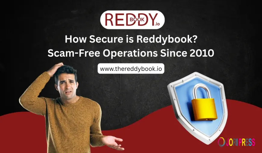 How Secure is Reddybook? Scam-Free Operations Since 2010