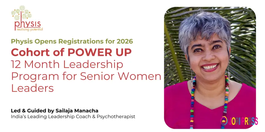 Physis Opens Registrations for 2026 Cohort of Power Up, a 12 Month Leadership Program for Senior Women Leaders