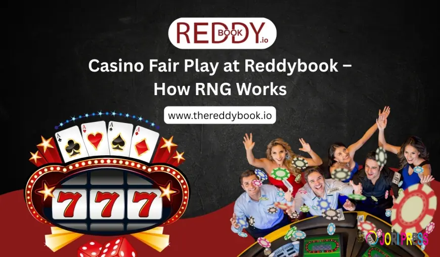 Casino Fair Play at Reddybook – How RNG Works