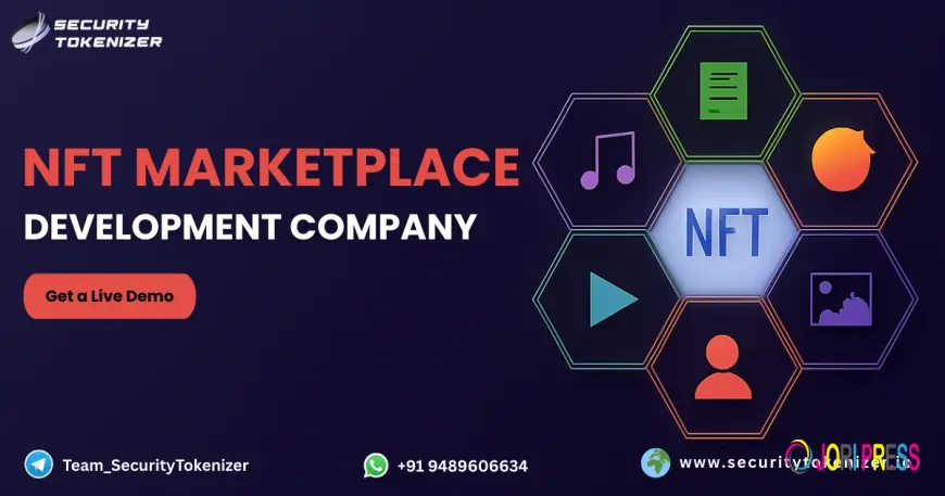 NFT Marketplace Development Company: Enabling Fractional Ownership and Next-Gen Trading