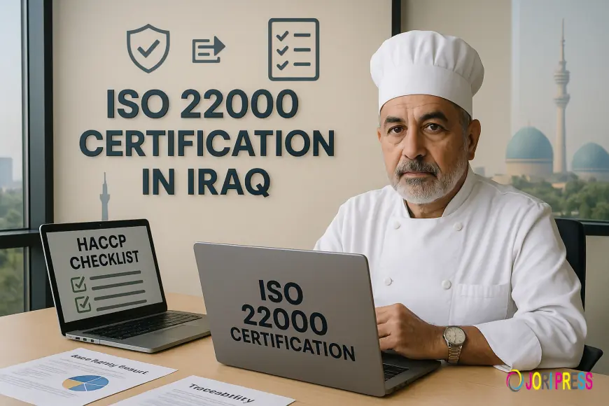 What benefits hotels get from ISO 22000 Certification in Iraq?