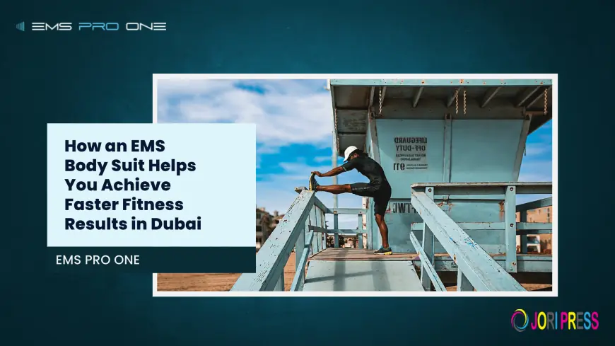 How an EMS Body Suit Helps You Achieve Faster Fitness Results in Dubai