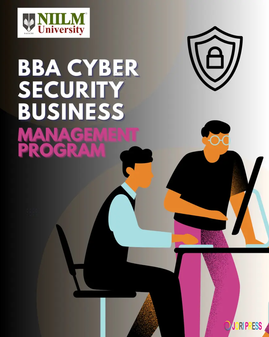BBA Cyber Security Business Management Program | NIILM University