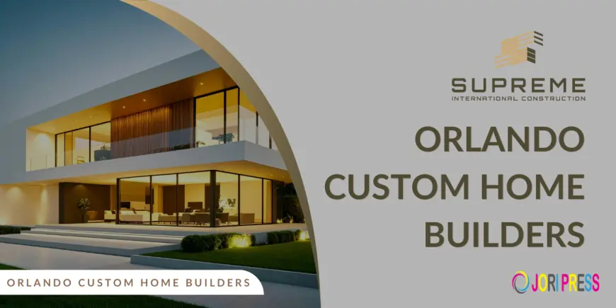 Orlando Custom Home Builders Who Turn Ideas Into Masterpieces