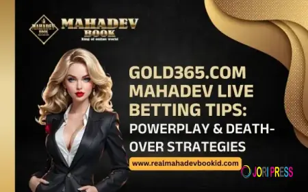 Gold365.com Mahadev Live Betting Tips: Powerplay and Death-Over Strategies
