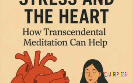 Stress and the Heart: How Transcendental Meditation Can Help