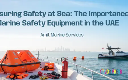 Ensuring Safety at Sea: The Importance of Marine Safety Equipment in the UAE