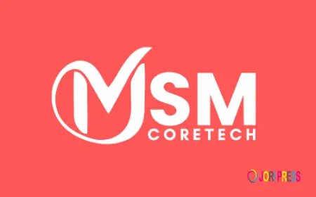 MSM CoreTech | Leading Digital Marketing Company in Gurgaon
