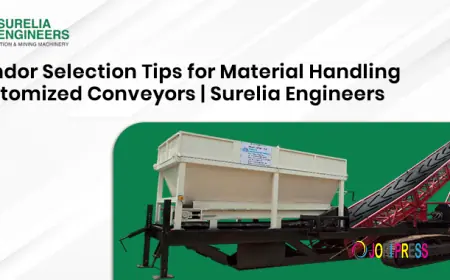 Top Vendor Selection Tips for Material Handling and Customized Conveyors | Surelia Engineers