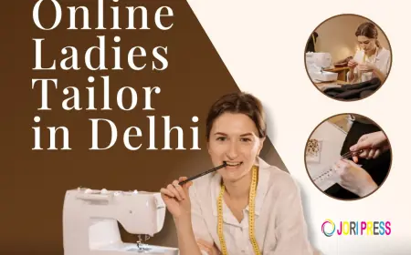 Your Search for the Best Online Ladies Tailor in Delhi Ends Here
