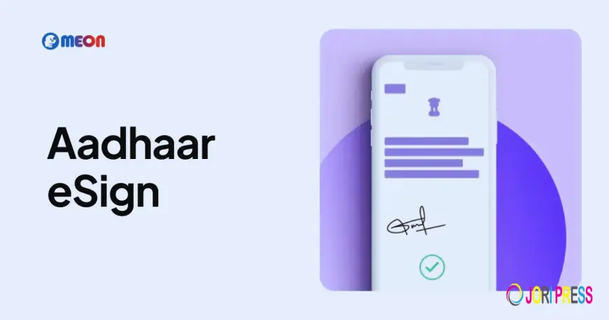 A Complete Guide to Aadhaar eSign API Services and Pricing