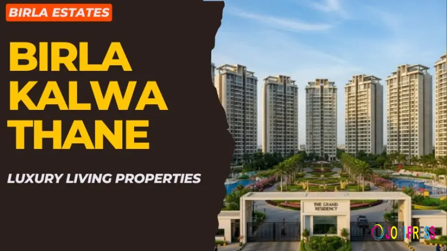 Birla Kalwa Thane : Premium Apartments With Best Amenities