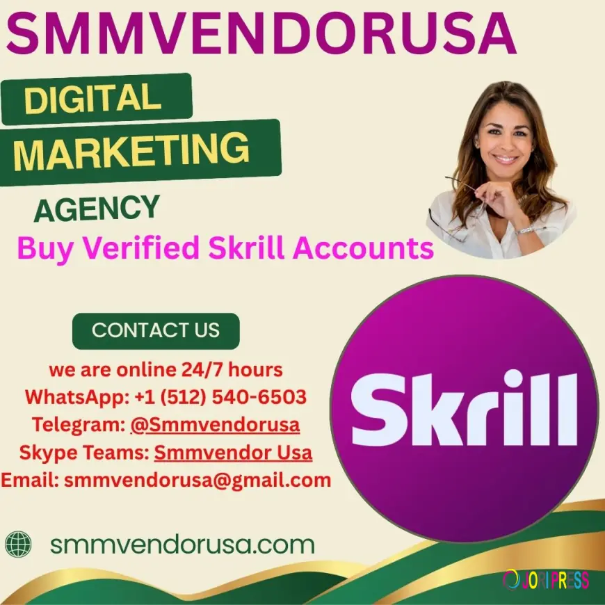 Buy Verified Skrill Accounts - 100% Trusted & Instant Delivery
