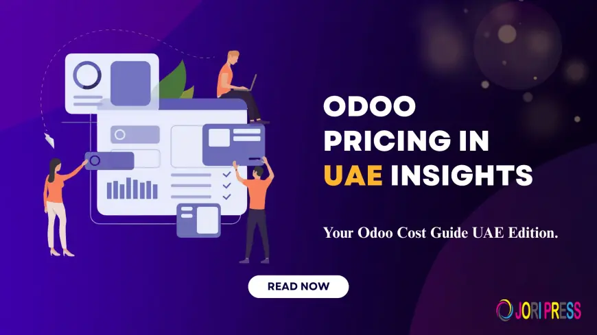Odoo Pricing in UAE: Understanding Costs, Plans & Real Value for Businesses