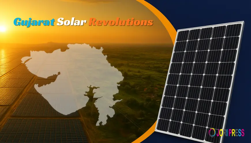 Why Gujarat Continues to Lead India’s Solar Revolution