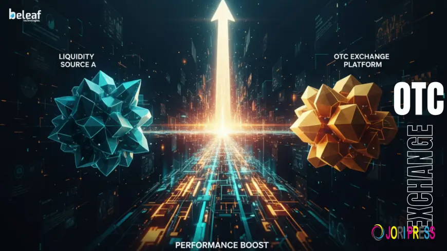 How Do Liquidity Integrations Boost the Performance of OTC Crypto Exchanges?