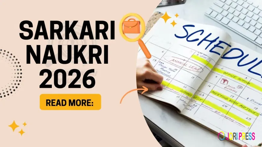 Sarkar Naukri 2026