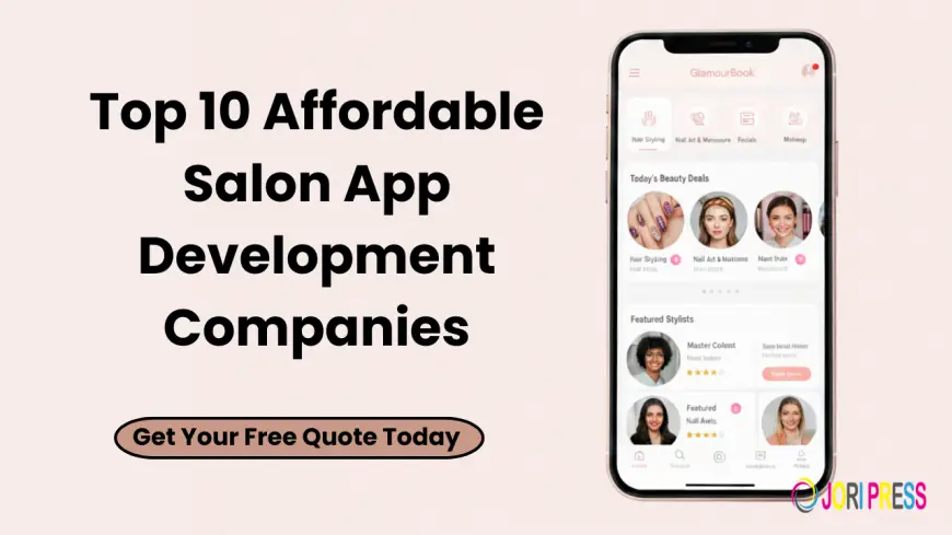 Top 10 Affordable Salon App Development Companies