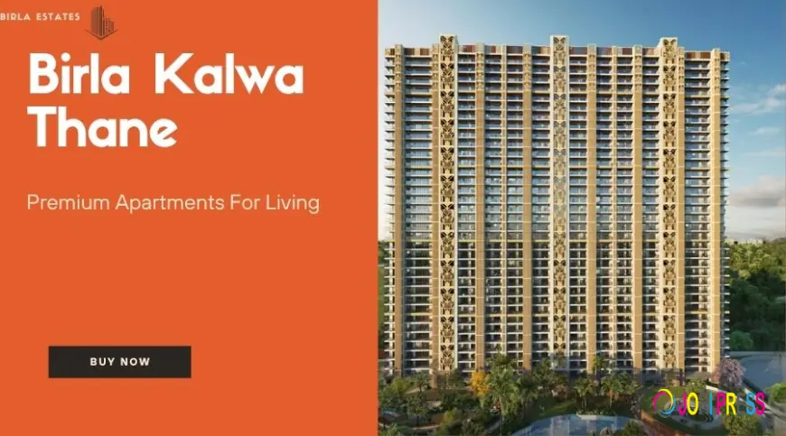 Birla Kalwa Thane : Homes For Your Future
