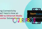 Facing Connectivity Issues? Here’s How an RS-485 to Ethernet Media Converter Solves Them
