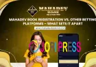 Mahadev Book Registration vs. Other Betting Platforms – What Sets It Apart