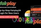 Step-by-Step Fairplay24 Login for New Users