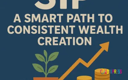 SIP: A Smart Path to Consistent Wealth Creation