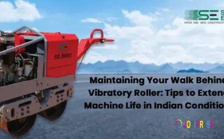 Maintaining Your Walk Behind Vibratory Roller: Tips to Extend Machine Life in Indian Conditions