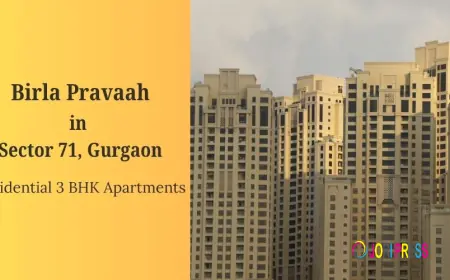 Birla Pravaah Sector 71 Gurgaon: Smartly Planned Spacious Homes