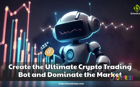 Create the Ultimate Crypto Trading Bot and Dominate the Market
