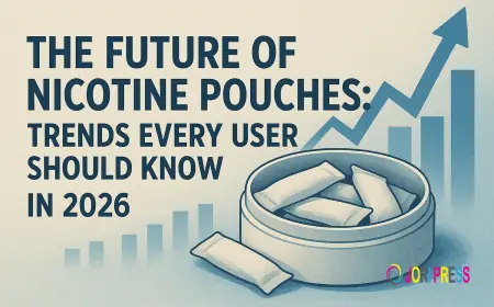 The Future of Nicotine Pouches: Trends Every User Should Know in 2026