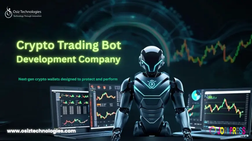 Next-Gen Trading: How a Crypto Trading Bot Development Company Transforms Your Strategy In UK