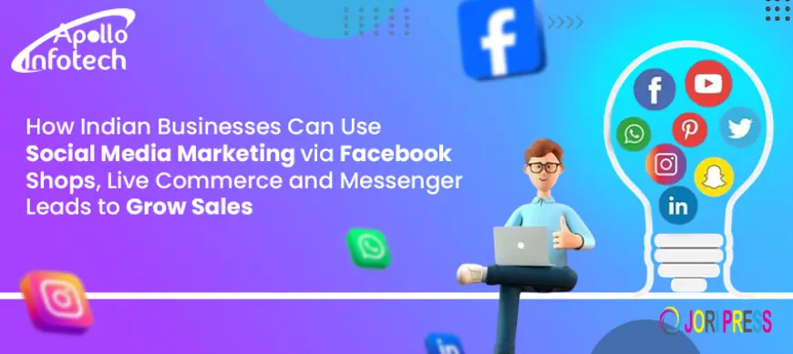 How Indian Businesses Can Grow Sales with Facebook Shops and Live Commerce